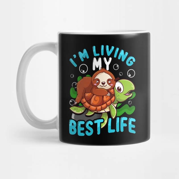 Cute Sloth & Turtle I'm Living My Best Life Animal by theperfectpresents